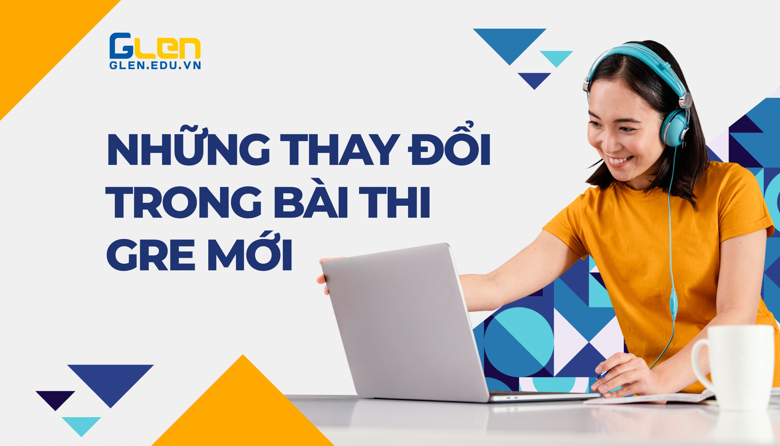 Những thay đổi trong bài thi GRE