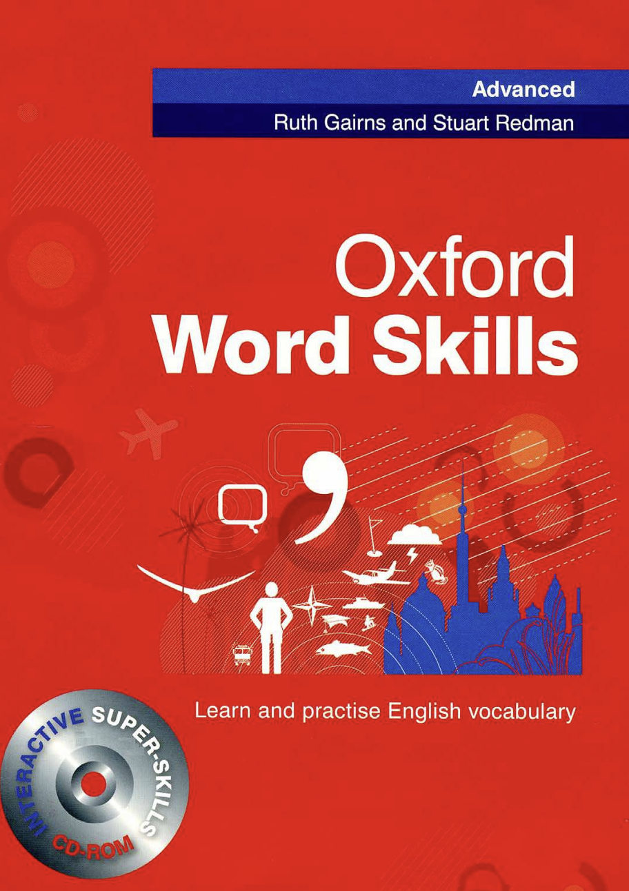 Oxford Word Skills: Advanced - Giáo trình tiếng Anh cấp độ Nâng Cao
